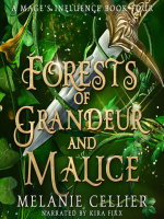 Forests_of_Grandeur_and_Malice